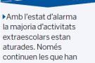 «Tenim el doble de feina però estem contents»